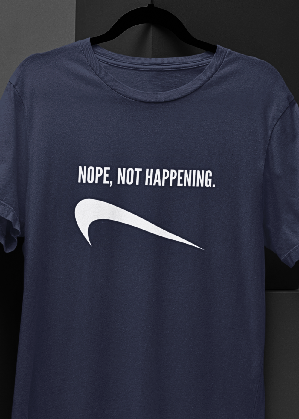 Nope, Not Happening Unisex Oversized T-Shirt