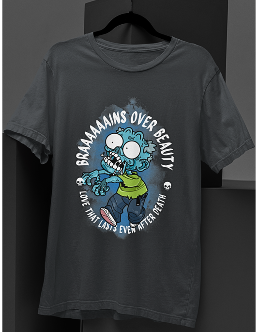 Brains Over Beauty Zombie T-Shirt