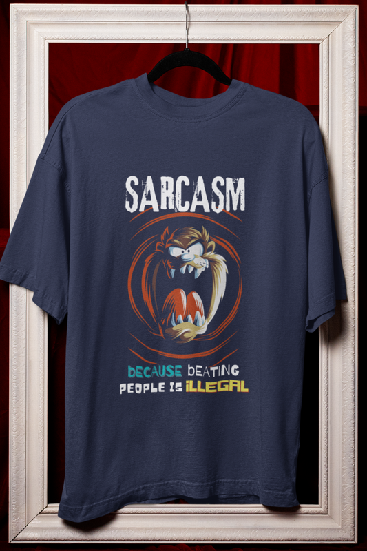 Sarcasm, The Legit Way | Unisex Oversized T-Shirt