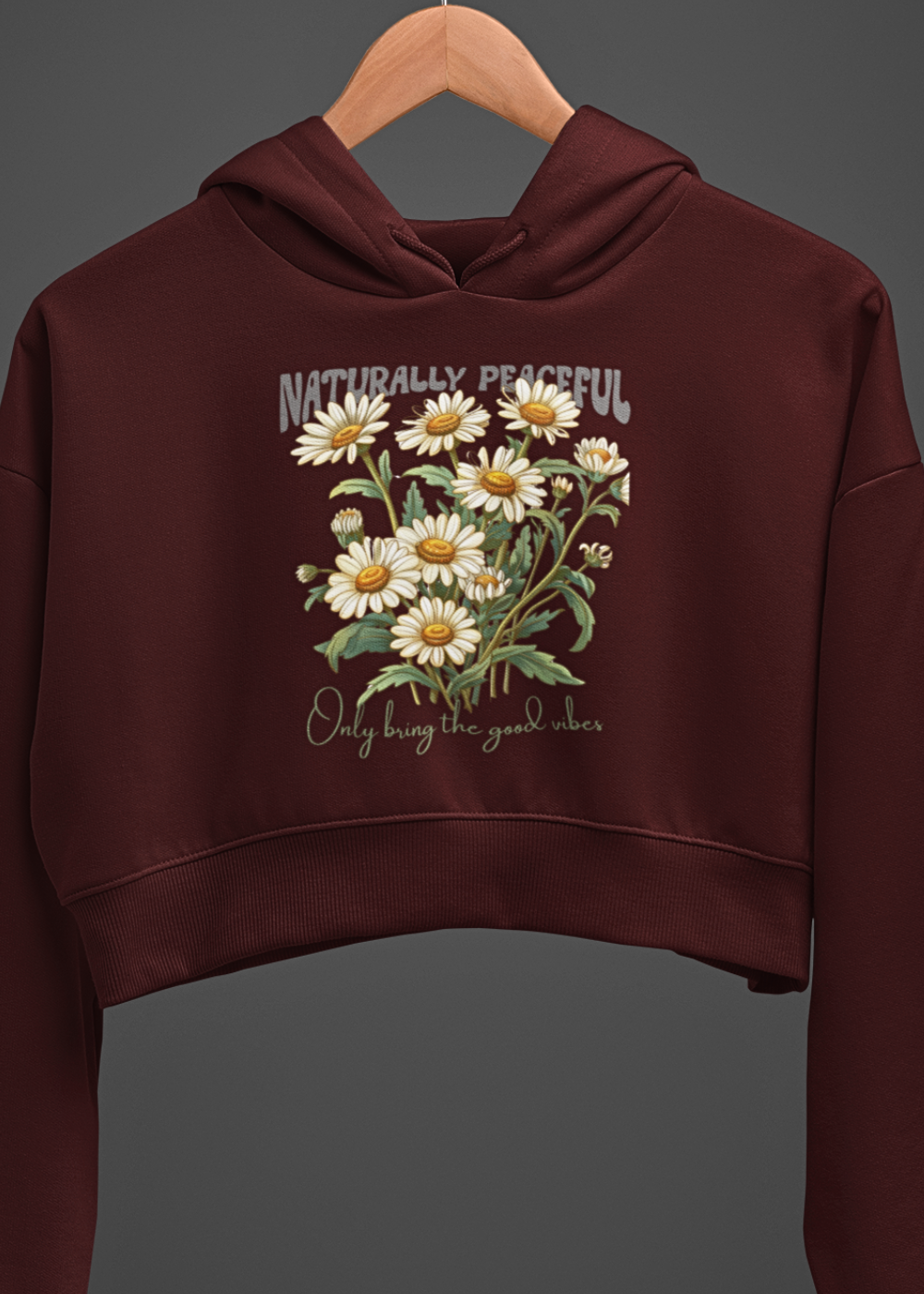 Good Vibes Bloom: Naturally Peaceful Graphic Crop Hoodie