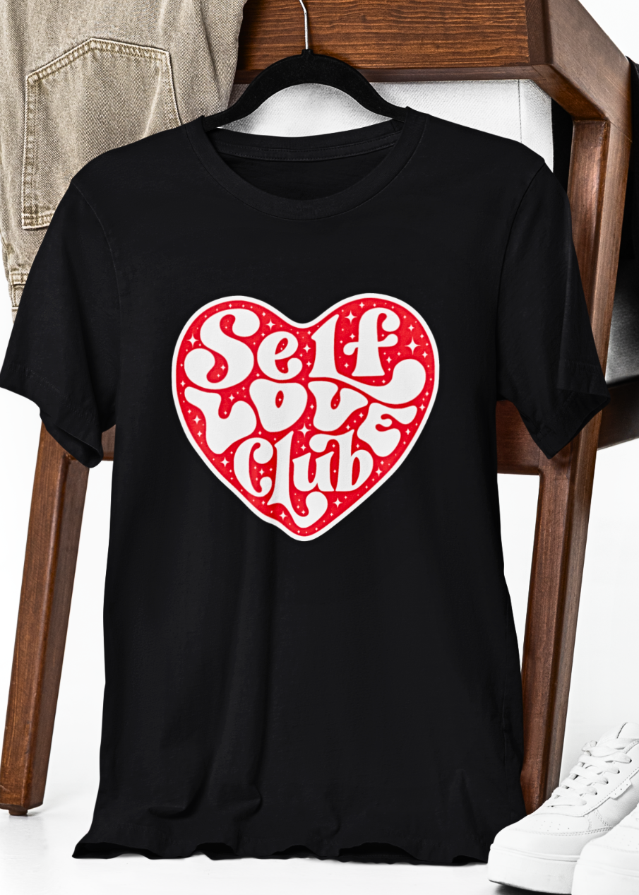 Heartfelt Self-Love Typography T-Shirt