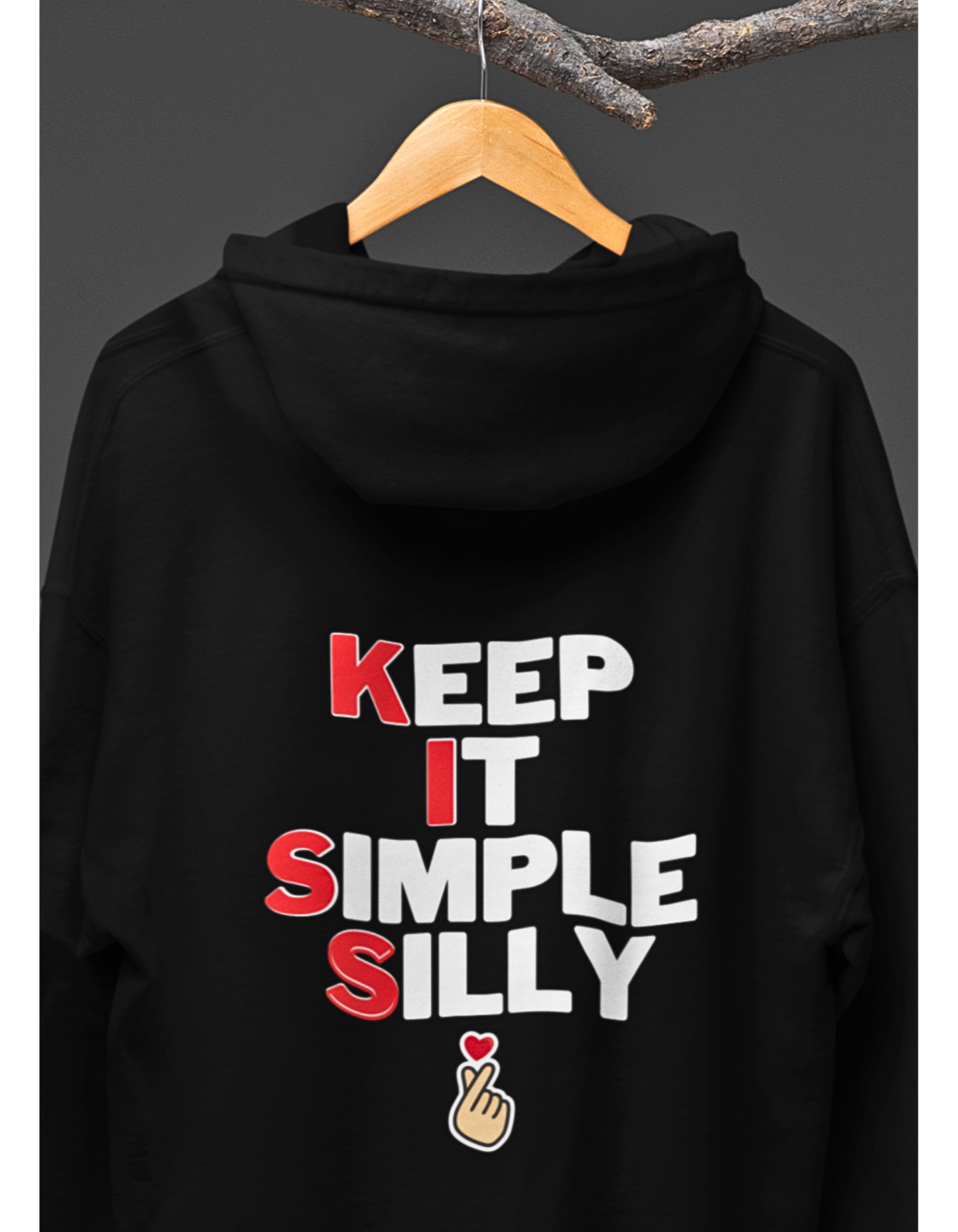 KISS: Keep It Simple Silly Hoodie