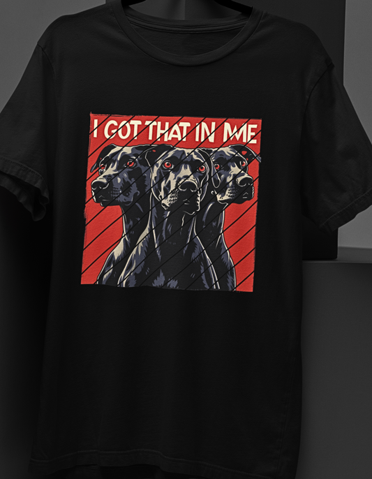 I Got That in Me Dobermann Unisex T-Shirt: Express Your Canine Spirit!