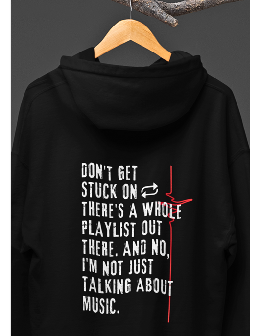 Break the Cycle: 'Don't Get Stuck on Loop' Printed Hoodie