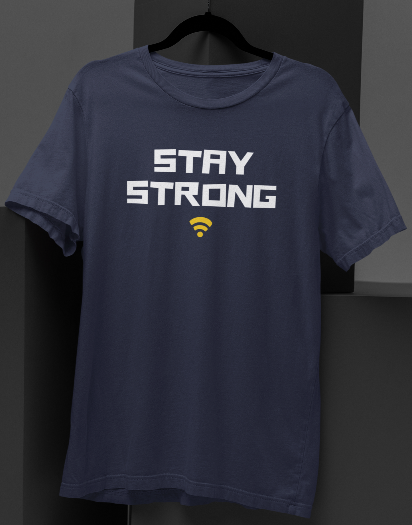 Signal Strength: Stay Strong WiFi Graphic T-shirt