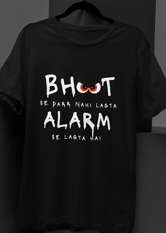 Bhoot Se Nahi, Alarm Se Dar - Oversized Unisex Tee