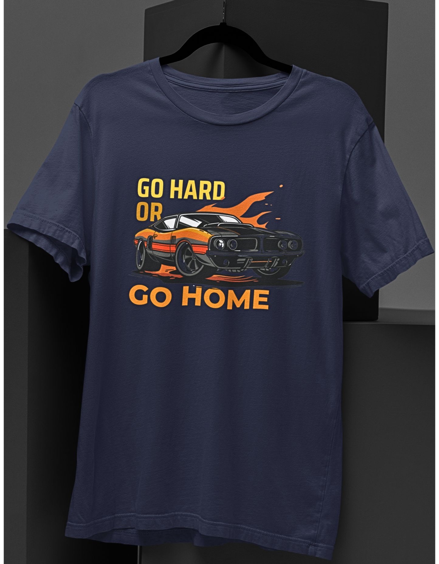 Go Hard or Go Home T-shirt: Embrace the Challenge!