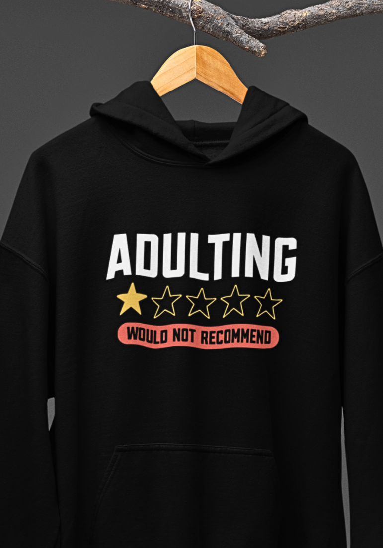 1-Star Adulting Review - Unisex Hoodie