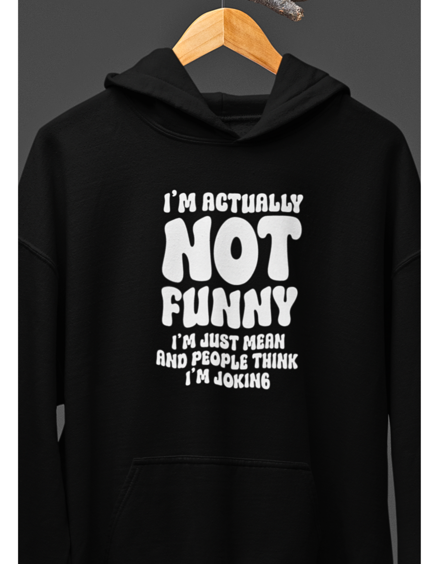 Seriously Mean - Unisex Hoodie